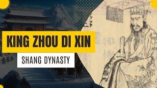 King Zhou Di Xin of Shang Dynasty | Shang Dynasty | Last ruler of Shang Dynasty | Chinese History