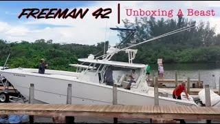 First Look | FREEMAN 42 | Unboxing A Beast