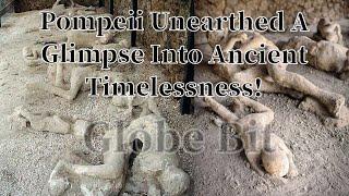 Pompeii Unearthed: Time Capsule of Ancient Wonder! #Pompeii #AncientHistory #Archaeology