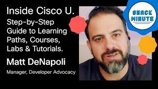 Inside Cisco U. | A Step-by-Step Guide to Learning Paths, Courses, Labs, and Tutorials