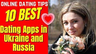 ️TOP 10 Dating Apps in UKRAINE & RUSSIA (2024) #datingapps #ukraine #russia