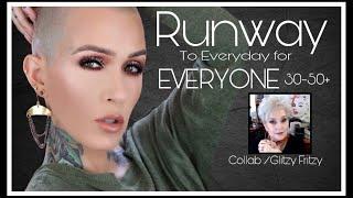 Runway To Everyday for EVERYONE 30-50+ | Collab W/Glitzy Fritzy