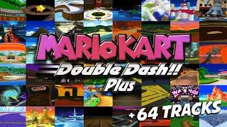 +64 CUSTOM TRACKS for Mario Kart: Double Dash!! (MKDD: Plus v3.3)