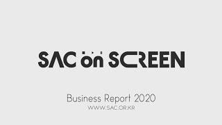 2021 SAC ON SCREEN Business Report