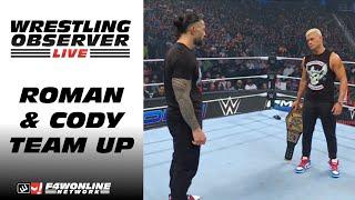 Roman Reigns & Cody Rhodes team up | WWE SmackDown | Wrestling Observer Live