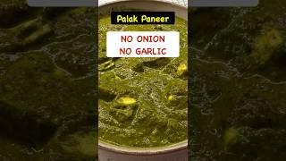 No onion No garlic Palak Paneer  recipe #shorts #cooking #youtubeshorts #shortsvideo #how #food