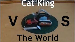 Cat King vs The World