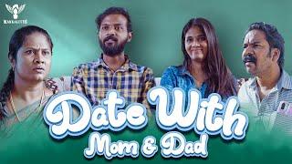 Date With Mom And Dad | Nakkalites