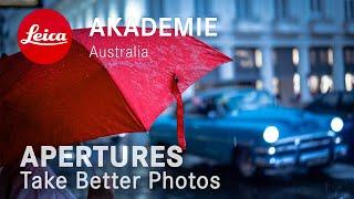 Take Better Photos: Episode 1 - Apertures