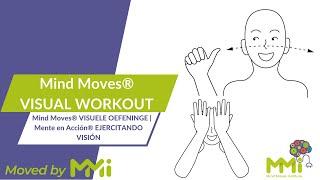 Mind Moves® VISUAL WORKOUT | Mind Moves® VISUELE OEFENINGE | Mente en Acción® EJERCITANDO VISIÓN