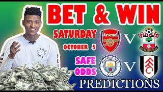 Football Prediction Today 05-10-2024 |  Betting tips Today | Safe investments