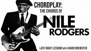 Chordplay - The Chords Of Nile Rodgers