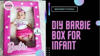 DIY infant Barbie box | the living doll