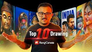 My TOP 10 drawing #rangcanvas #drawing