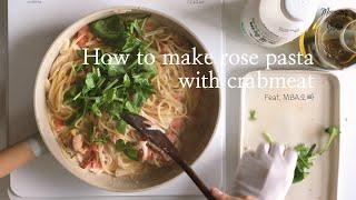 [ENG]게살로제파스타장보기부터 플레이팅까지(How to make Creamy Rosé Pasta with crabmeat)