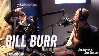 Bill Burr - Helicopters, F is for Family, Bob Kelly, Comedy, etc - Jim Norton & Sam Roberts