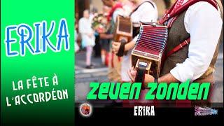 Erika. Zeven Zonden. La Fête à L'Accordéon Vol 6. (variété).