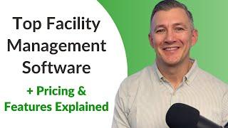 The Best Facility Management Software of 2024