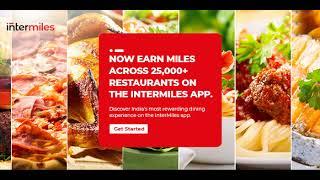 Earn Bonus Miles Across 25,000+ Restaurants | InterMiles