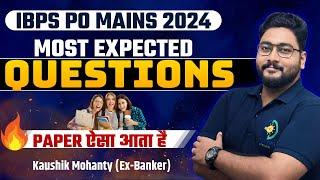  Your Shortcut to Success!! Master These IBPS PO Mains 2024 Most Expected Questions By Kaushik Sir