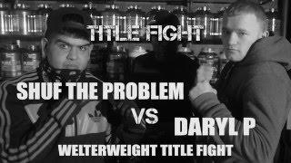 Face 2 Face Shuf The Problem Vs Daryl P