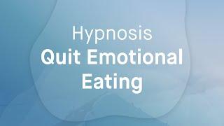 Hypnosis for Weight Loss: Stop Emotional Eating | Close Your Eyes Lose Weight by Grace Smith