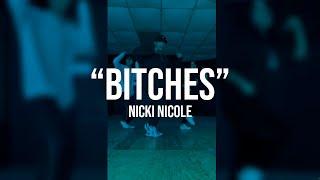 BITCHES - Nicki Nicole #NAIKI | Alex CH Choreography