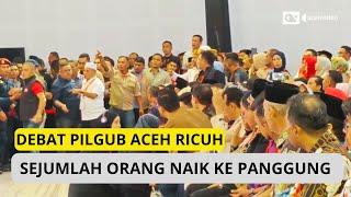 Detik-detik Debat Pilgub Aceh Ricuh