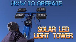 How to Operate the Solar LED Light Tower with Generator, Timer and Day/Night Sensor