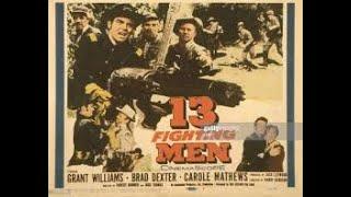 BRAD HARRIS & ROGER BROWNE in 13 Fighting Men, 1960 Western.