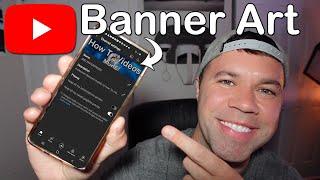 How To Change Your YouTube Channel Banner on Mobile (iPhone & Android)