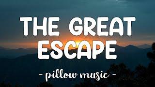 The Great Escape - Boys Like Girls (Lyrics) 