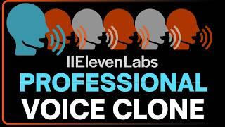 ElevenLabs Professional Voice Clone: Hear the results & Create your own