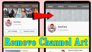 How to Remove Banner from Youtube Channel || how to delete channel banner || how to remove banner