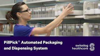 PillPick® Automated Packaging and Dispensing System