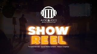 AV Media Production | Film Production Services | Commercials Showreel