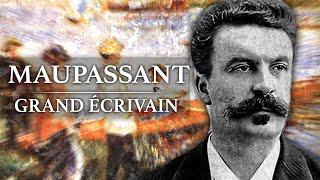 Guy de Maupassant - Grand Ecrivain (1850-1893)