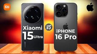 Xiaomi 15 Ultra Vs Apple iphone 16 Pro