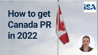 How to get Canada PR in 2022