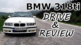 BMW 318ti - D4A drive and review