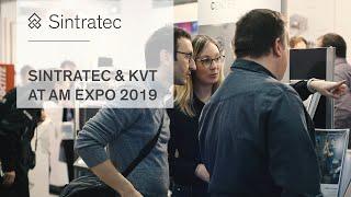 Sintratec & KVT at the AM Expo 2019 (Lucerne, Switzerland)