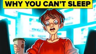 Real Reason You Can't Fall Asleep