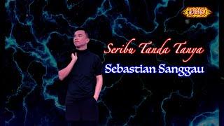 Seribu Tanda Tanya - Sebastian Sanggau (Karaoke)