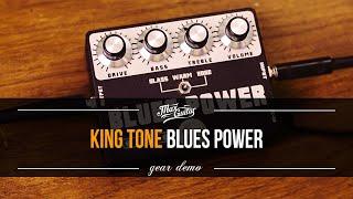 King Tone Blues Power gear demo!