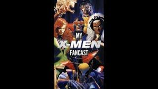 My X-Men Fancast - Part 1