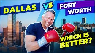 Dallas & Fort Worth, Texas Compared. Where Should You Move - Real Estate & More