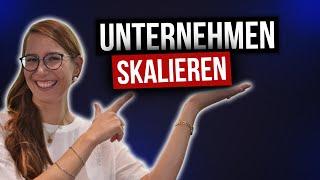 Wie du als Führungsposition dein Unternehmen richtig SKALIERST