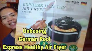 Unboxing German Pool Express Healthy Air Fryer CKF 110 |#Yvettesvlog #germanpool #unboxing