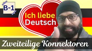 Zweiteilige Konnektoren | German Tutorials | B1 full course German | German Grammar rules