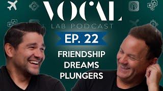 Friendship, dreams and plungers with Producer Carlos! | The Vocal Lab Podcast EP. 22